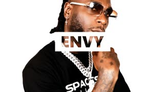 [FREE] Burna Boy x Kizz Daniel x Rema x Tekno x Afro Type Beat - "Envy" | UK Instrumental 2023