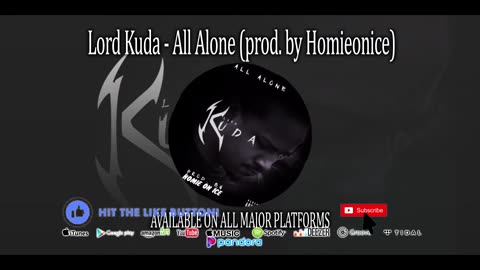 Lord Kuda - All Alone (Prod. by Homie On Ice) #newmusic2020