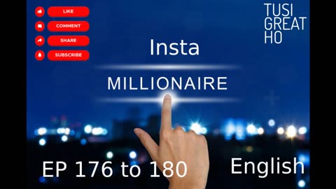 instamillionaire Episode 176 to 180 || English || Audiobook || Story Of Alex