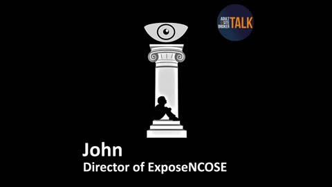 Adult Site Broker Talk Episode 163 with John from Expose NCOSE