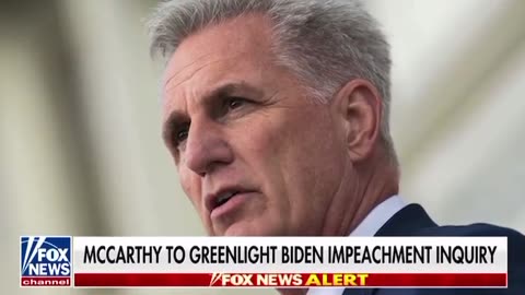 McCarthy to Green Light Biden Impeachment Inquiry This Week