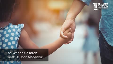 The War on Children with Guest John MacArthur