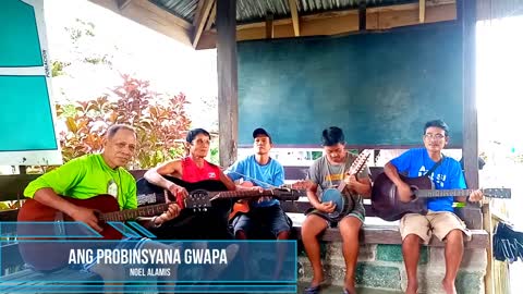 Rondalla Version ( Ang Probinsyana Gwapa - Noel Alamis)