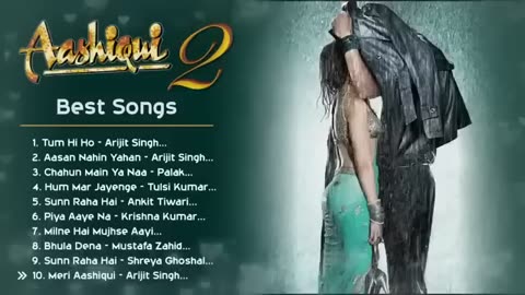 Aashiqui 2 full movie all songs