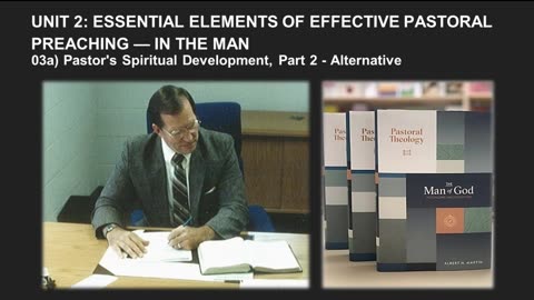 Albert Martin's Pastoral Theology Lecture 39