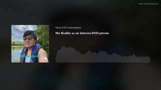 My Reality as an Intersex/DSD person