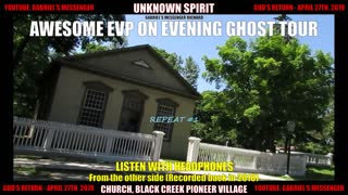 EVP Spirit Stating Get Over Pioneer Village Church Afterlife Communication
