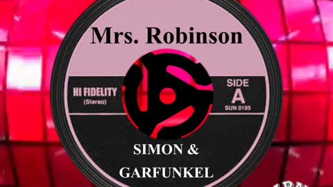 #1 SONG THIS DAY IN HISTORY! June 5th 1968 "Mrs. Robinson" SIMON & GARFUNKEL