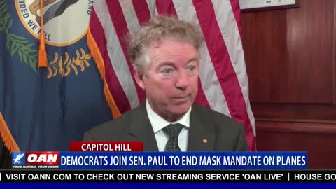 Democrats join Sen. Paul to end mask mandate on planes