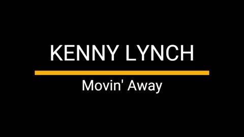 Movin' Away - Kenny Lynch