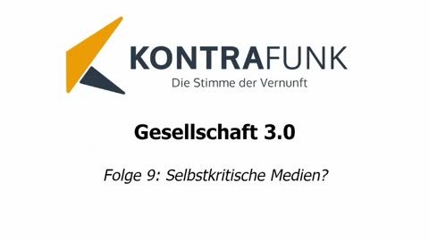 Gesellschaft 3.0 - Folge 9: Selbstkritische Medien?