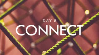 Silva Guided Meditation - Day 8 (CONNECT)