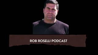 Rob Roselli Show Episode 27