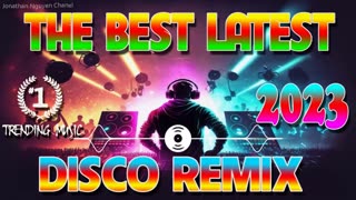 NEW DISCO REMIX THE BEST Philippines DANCE .