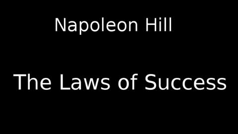 Napoleon Hill - Laws of Success (MUST SEE!!!)