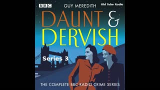 Daunt & Dervish by Guy Meredith Series 3