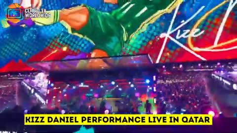 LIVE Kizz Daniel Performance Live In Qatar 2022 Fifa World Cup