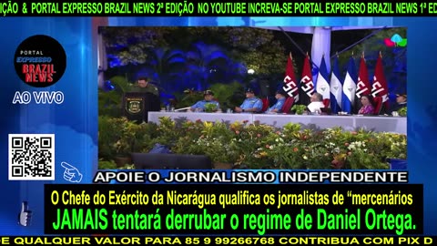 O Chefe do Exército da Nicarágua qualifica os jornalistas de “mercenários”.