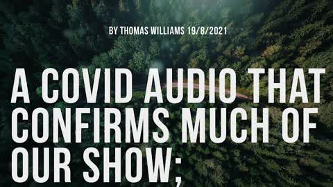 A covid audio that confirms much of our show;