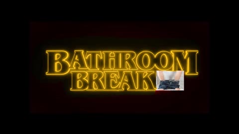 BATHROOM BREAK 15: "THE FALLING AWAY", June 8, 2023