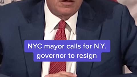 NYC mayor calls for N.Y. governor to resign