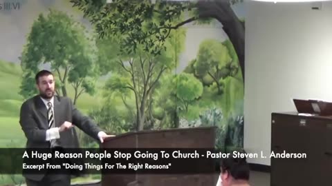 A Huge Reason People Stop Going To Church | Pastor Steven Anderson | Sermon Clip