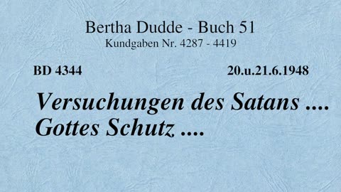 BD 4344 - VERSUCHUNGEN DES SATANS .... GOTTES SCHUTZ ....