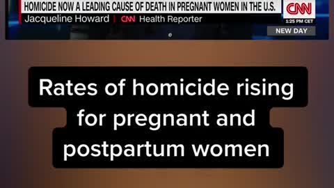 Rates of homicide rising for pregnant and postpartum women