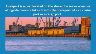Images of Seaport | Cargo Port | Cruise Home Port | Fish Port | Dry Port