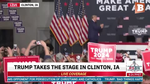 LIVE: Donald Trump Delivering Remarks in Clinton, IA...