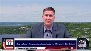 'I Believe In America': Kyle Labrue's Reasons For Running In Missouri 4