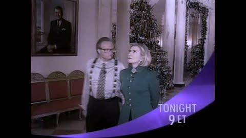 December 1997 - Larry King Promo for Hillary Clinton 'The White House at Christmas'