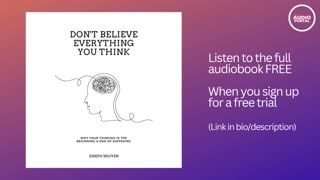 Don't Believe Everything You Think Audiobook Summary | Joseph Nguyen