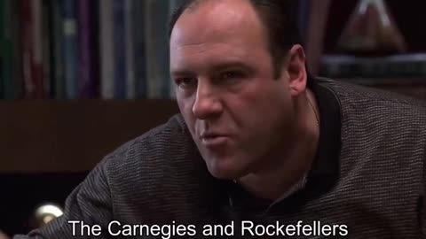 Tony Soprano's Based Rockefeller speech