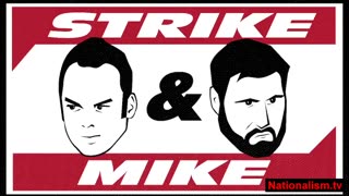 STRIKE & MIKE Episode #256 (Hour 2) - March 21, 2023