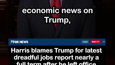 Kamala Harris Tries to Blame Trump for Latest Jobs Report and Bad Economic News