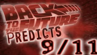 PREDICTIVE PROGRAMMING | BACK TO THE FUTURE AND 9/11