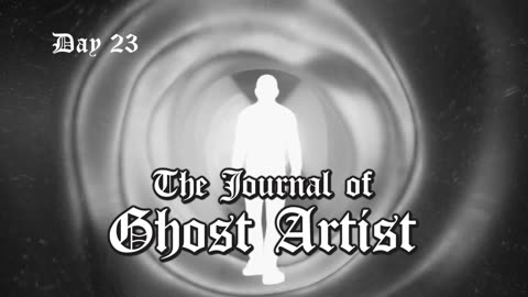 The Journal of Ghost Artist #23