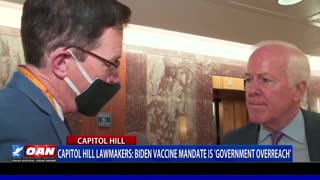 Capitol Hill lawmakers: Biden vaccine mandate is ‘government overreach’