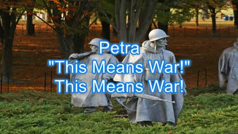 Petra - This Means War! #310