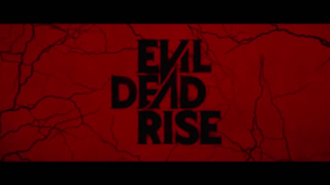 Evil Dead Rise Movie Trailer 2023
