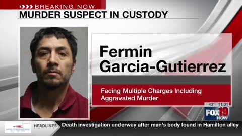 Ohio, an illegal alien is multiple charges including aggravated murder after being connected to a body found discarded in an alley.