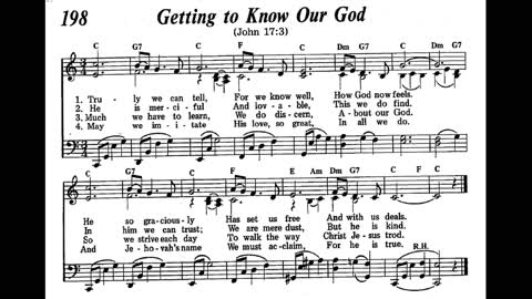 Getting to Know Our God (Song 198 from Sing Praises to Jehovah)