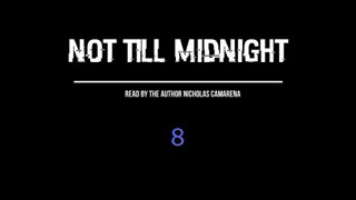 Free Audio Book: "Not Till' Midnight"