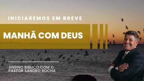 MANHÃ COM DEUS 13/09/2023