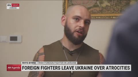 Foreign fighters leave Ukraine after witnessing a lot of atrocities