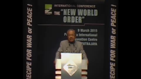 Malaysian Prime Minister 2015 warns of NEW WORLD ORDER