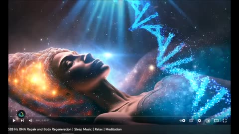 528 Hz DNA Repair and Body Regeneration