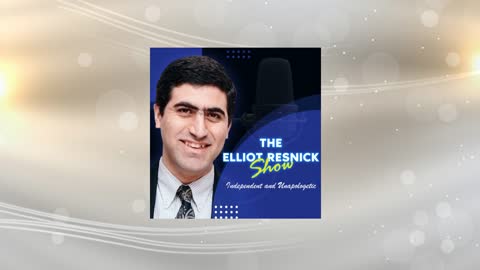 The Elliot Resnick Show -- episode 26