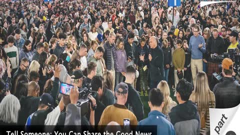 Tell Someone: You Can Share the Good News - Part 2 with Guest Greg Laurie